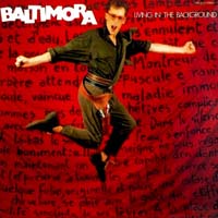 Baltimora - Living in the Background